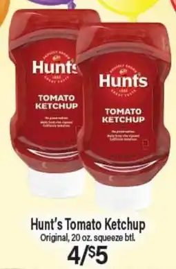 Angelo Caputo's Fresh Market Hunt's Tomato Ketchup offer