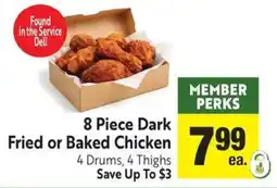 Save Mart 8 Piece Dark Fried or Baked Chicken offer