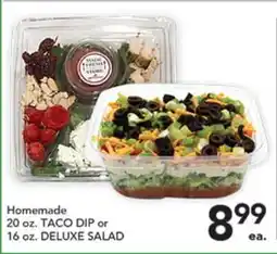 Pete's Fresh Market Homemade 20 oz. TACO DIP or 16 oz. DELUXE SALAD offer