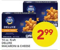 Pete's Fresh Market 14 oz. Kraft DELUXE MACARONI & CHEESE offer