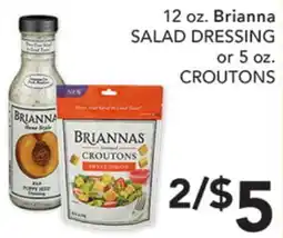 Pete's Fresh Market 12 oz. Brianna SALAD DRESSING or 5 oz. CROUTONS offer