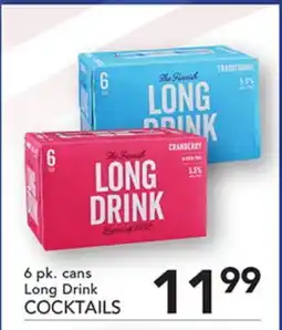 Pete's Fresh Market 6 pk. cans Long Drink COCKTAILS offer