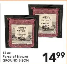 Pete's Fresh Market Force of Nature GROUND BISON offer