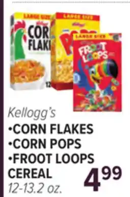 Cermak Fresh Market Kellogg's •CORN FLAKES •CORN POPS •FROOT LOOPS CEREAL offer