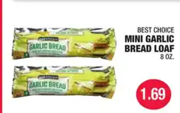Carnicerias Jimenez BEST CHOICE MINI GARLIC BREAD LOAF offer
