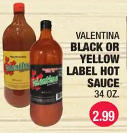 Carnicerias Jimenez VALENTINA BLACK OR YELLOW LABEL HOT SAUCE offer
