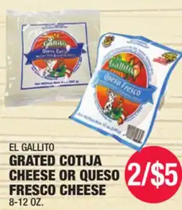 Carnicerias Jimenez EL GALLITO GRATED COTIJA CHEESE OR QUESO FRESCO CHEESE offer