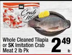Super King Markets Whole Cleaned Tilapia or SK Imitation Crab Meat 2 lb Pk offer
