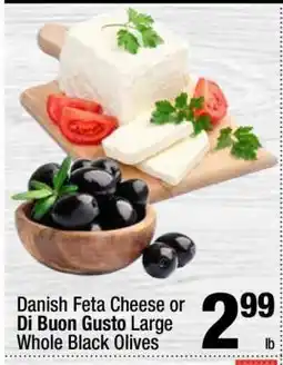 Super King Markets Danish Feta Cheese or Di Buon Gusto Large Whole Black Olives offer