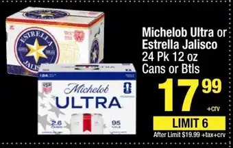 Super King Markets Michelob Ultra or Estrella Jalisco offer