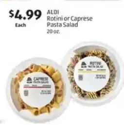 Aldi ALDI Rotini or Caprese Pasta Salad offer