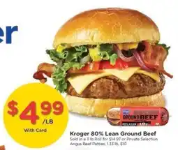 Kroger Kroger 80% Lean Ground Beef offer