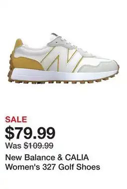 Dick's Sporting Goods New Balance & CALIA Women's 327 Golf Shoes offer