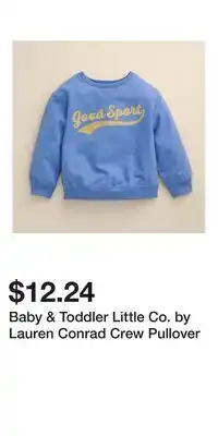 Kohl's Baby & Toddler Little Co. by Lauren Conrad Crew Pullover offer