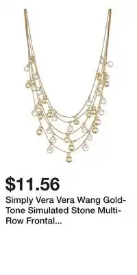 Kohl's Simply Vera Vera Wang Gold-Tone Simulated Stone Multi-Row Frontal Necklace offer