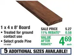 Menards 1 x 4 x 8' Board, Treated for ground contact use, Select grade Pine offer