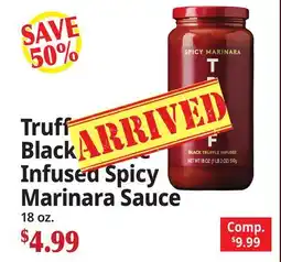Ocean State Job Lot Truff Black Truffle Infused Spicy Marinara Sauce offer