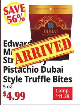 Ocean State Job Lot Edward Marc Strawberry Pistachio Dubai Style Truffle Bites offer