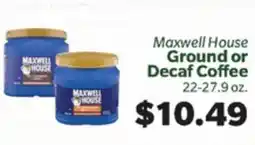 Living Fresh Market Maxwell House Ground or Decaf Coffee offer