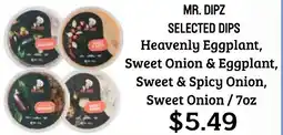 Seven Mile Market Mr. dipz offer