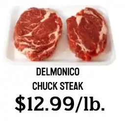 Seven Mile Market Delmonico chuck steak offer