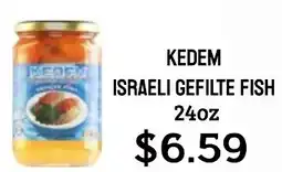 Seven Mile Market Kedem israeli gefilte fish offer