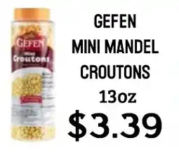 Seven Mile Market Gefen mini mandel croutons offer