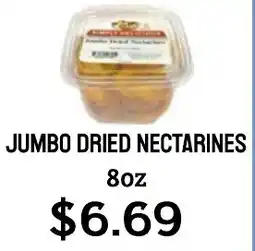 Seven Mile Market Jumbo dried nectarines offer