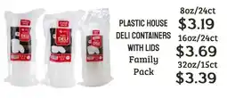 Seven Mile Market Plastic house deli containers offer