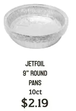 Seven Mile Market Jetfoil 9" round pans offer