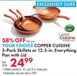 Boscov's COPPER CUISINE 3-Pack Skillets or 12.5-in. Everything Pan with Lid offer