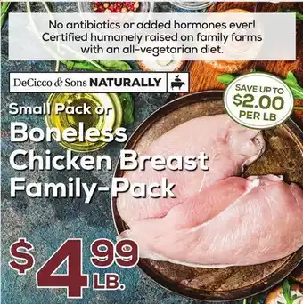 DeCicco & Sons Small Pack or Boneless Chicken Breast Family-Pack offer