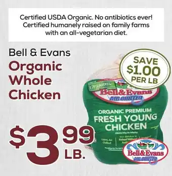 DeCicco & Sons Bell & Evans Organic Whole Chicken offer