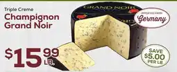 DeCicco & Sons Triple Creme Champignon Grand Noir offer