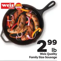 Weis Markets Weis Quality Family Size Sausage offer