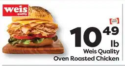 Weis Markets Weis Quality Oven Roasted Chicken offer