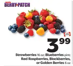Weis Markets Strawberries 16 oz Blueberries pint Red Raspberries, Blackberries, or Golden Berries 6 oz offer