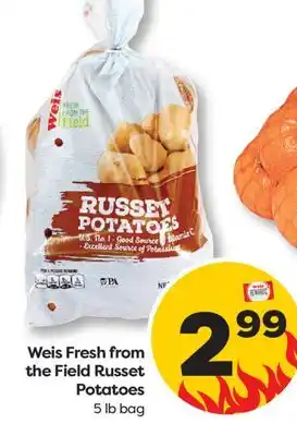 Weis Markets Weis Fresh from the Field Russet Potatoes offer