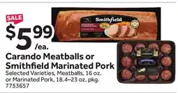 Stop&Shop Carando Meatballs or Smithfield Marinated Pork offer