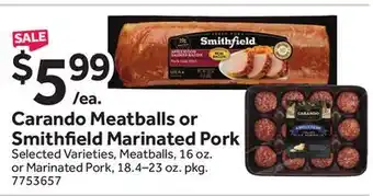 Stop&Shop Carando Meatballs or Smithfield Marinated Pork offer
