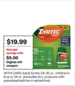 CVS Adult Zyrtec 24-35 ct., children's 8 oz or 24 ct offer
