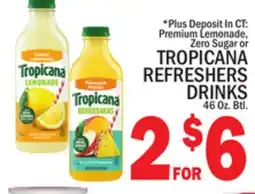 C Town TROPICANA REFRESHERS DRINKS offer