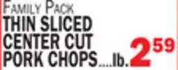 C Town THIN SLICED CENTER CUT PORK CHOPS offer