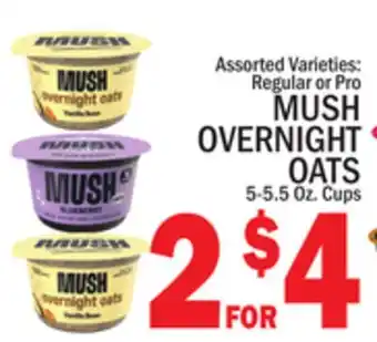 C Town MUSH OVERNIGHT OATS offer