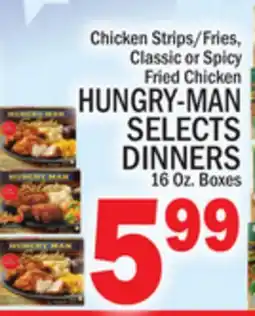C Town HUNGRY-MAN SELECTS DINNERS offer