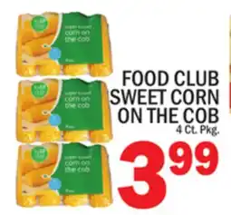 C Town FOOD CLUB SWEET CORN ON THE COB offer