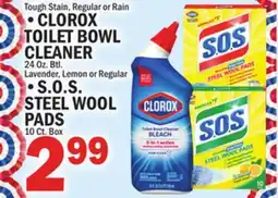 C Town CLOROX TOILET BOWL CLEANER, S.O.S. STEEL WOOL PADS 10 Ct. Box offer