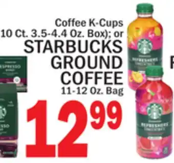 C Town STARBUCKS GROUND COFFEE offer