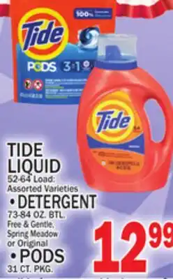C Town TIDE LIQUID, DETERGENT, PODS 31 CT. PKG offer
