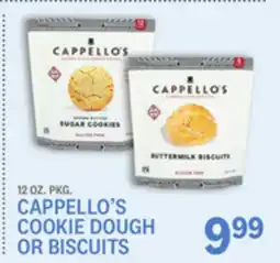 Kings Food Markets CAPPELLO'S COOKIE DOUGH OR BISCUITS offer